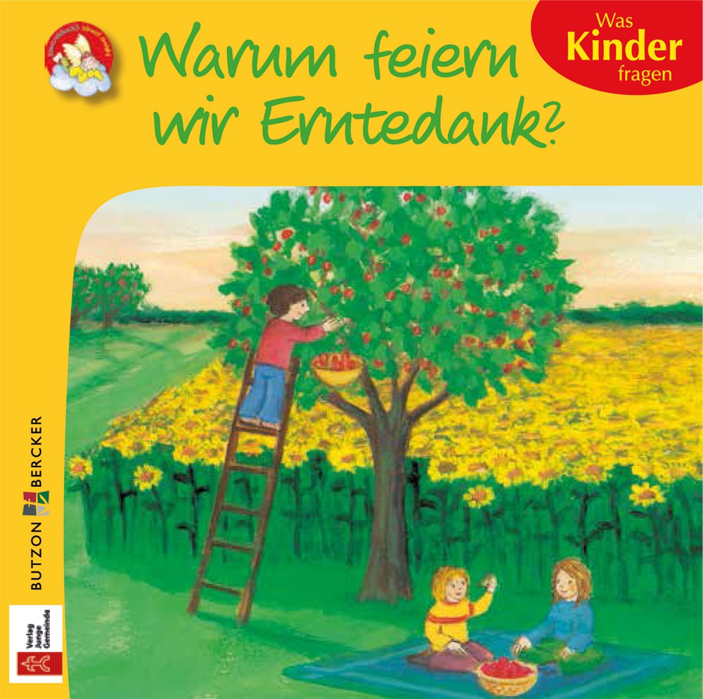 Minibüchlein: Warum feiern wir Erntedank? - 2141