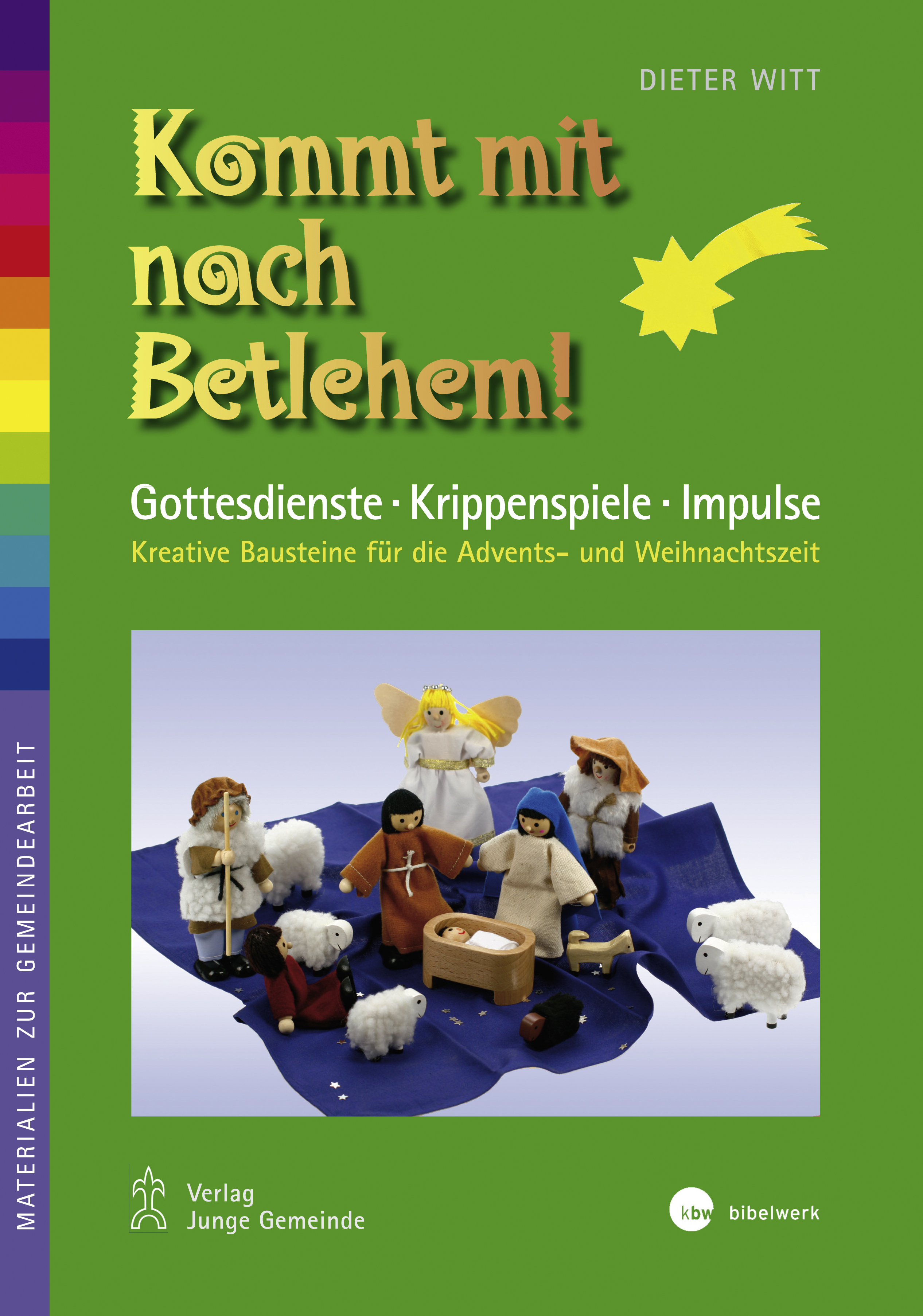 Reihe "Materialien": Kommt mit nach Betlehem! - 2077