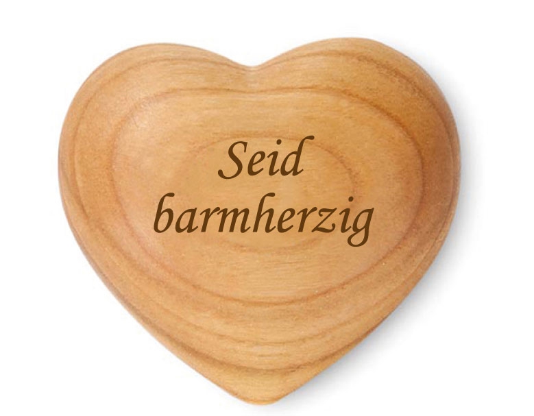 Holzherz  „Seid barmherzig“ - 1727