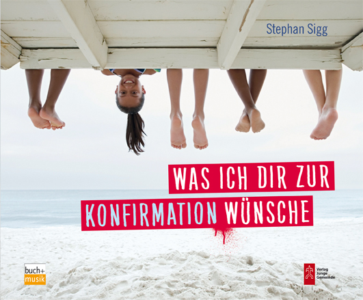 Was ich dir zur Konfirmation wünsche - 2118