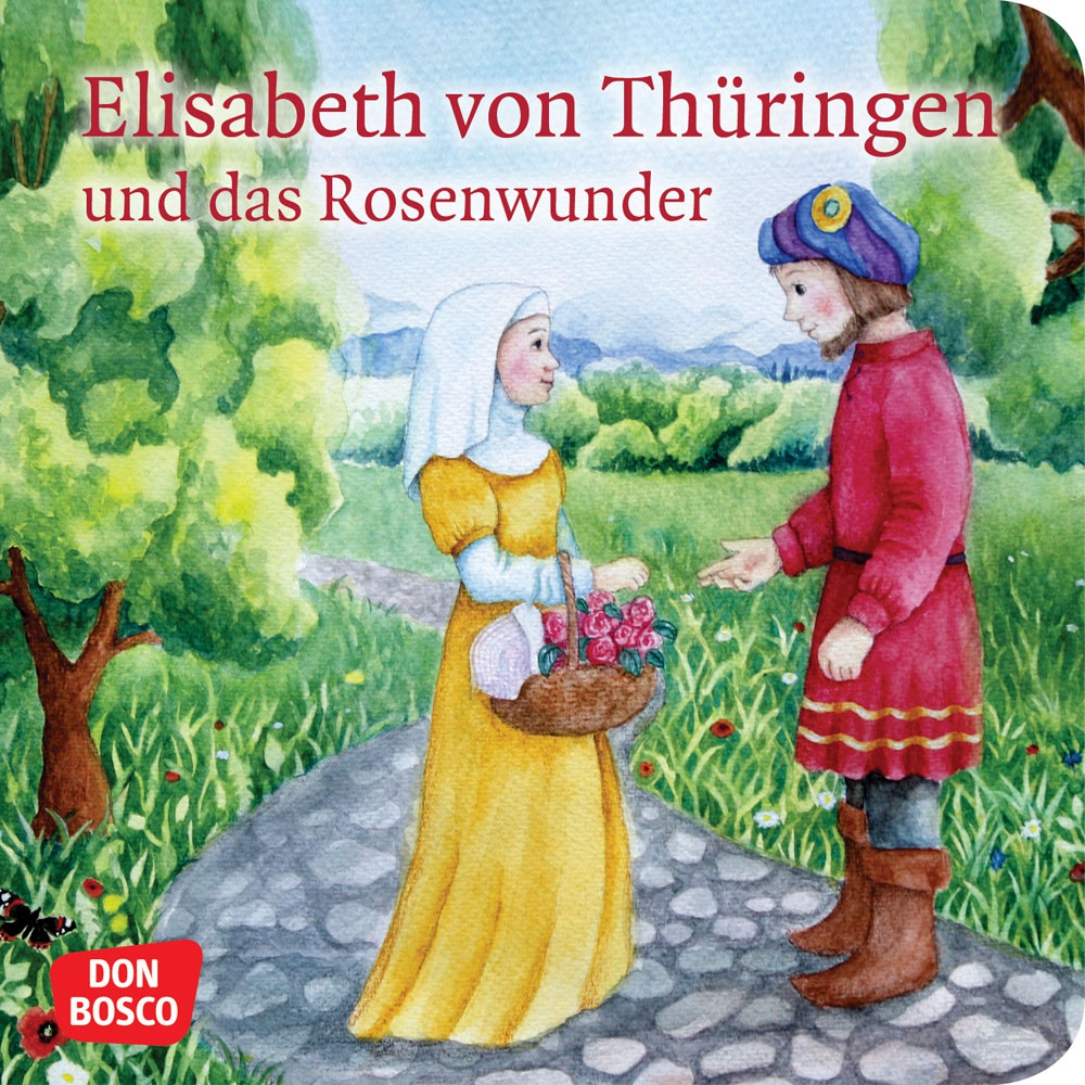 Minibüchlein: Elisabeth von Thüringen und das Rosenwunder - 3727