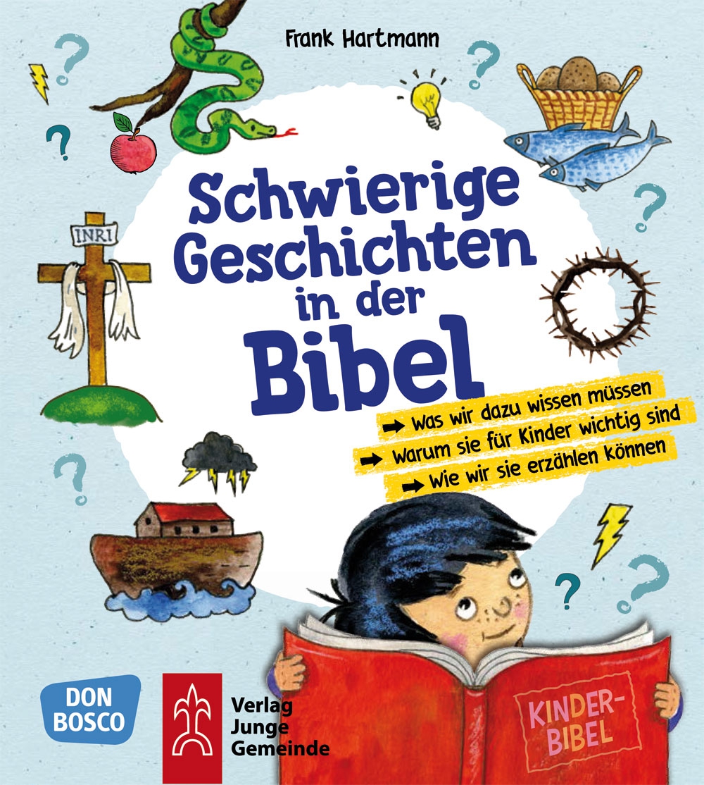 Schwierige Geschichten in der Bibel - 2133