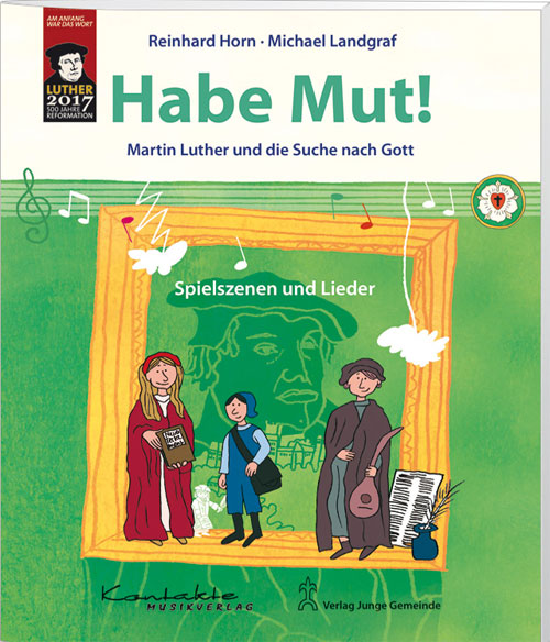 Habe Mut! Martin Luther und die Suche nach Gott - 2110
