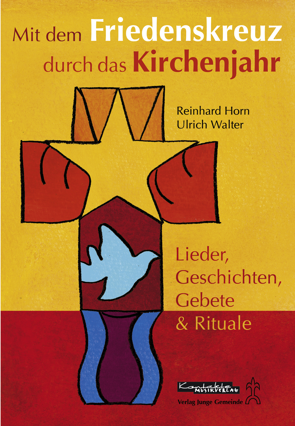 Friedenskreuz - Buch: Mit dem Friedenskreuz durch das Kirchenjahr - 531