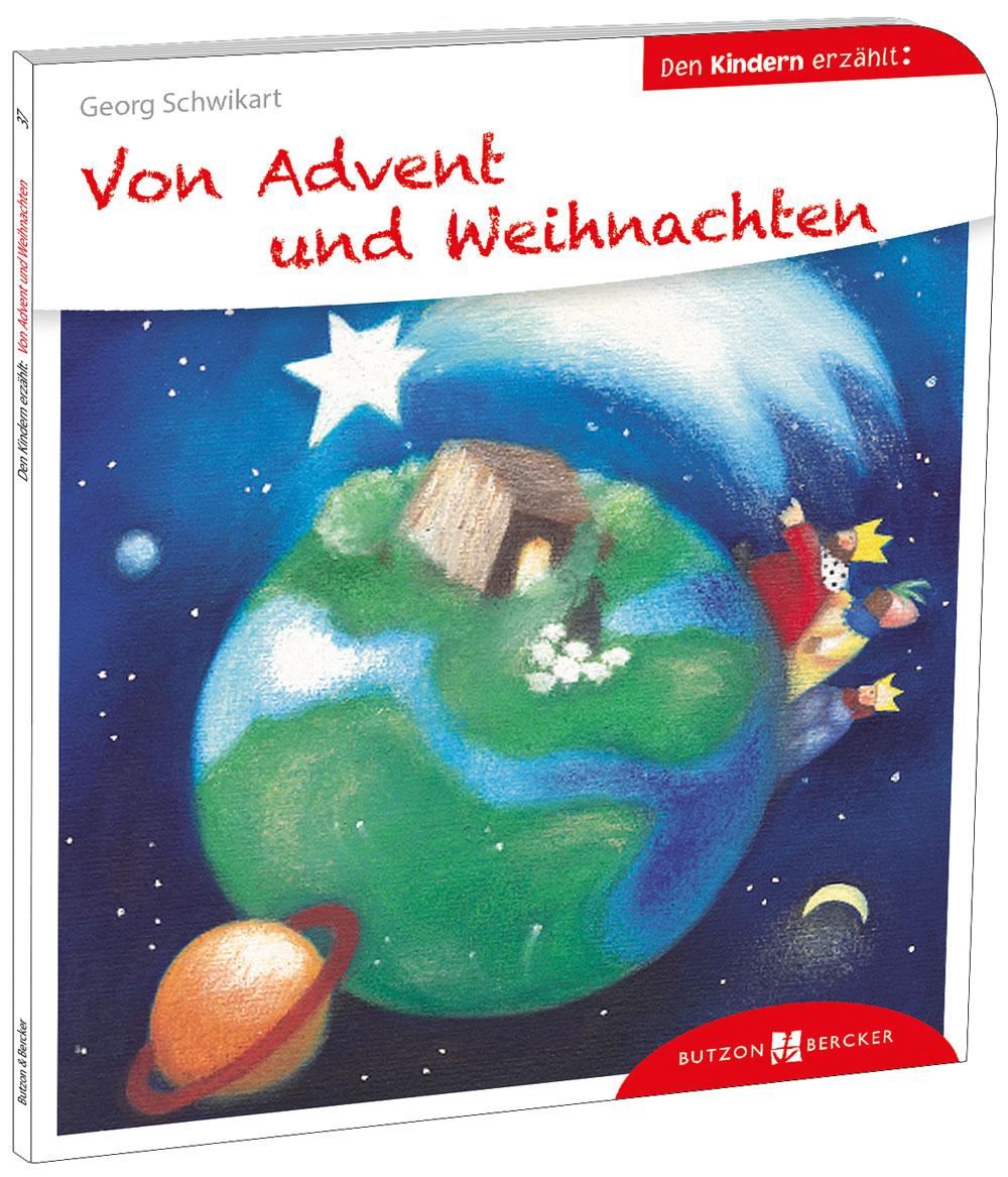 Von Advent und Weihnachten den Kindern erzählt - 3830